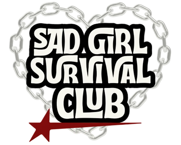 Sad Girl Survival Club